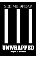 Unwrapped