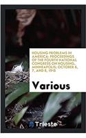 HOUSING PROBLEMS IN AMERICA: PROCEEDINGS