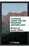 Customs Tariff for the Philippine Archipelago