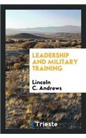 Leadership and Military Training