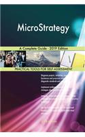 MicroStrategy A Complete Guide - 2019 Edition