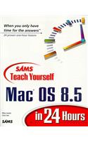 Sams Teach Yourself Mac OS 8.5 in 24 Hours
