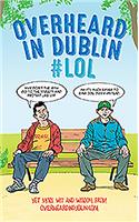 Overheard in Dublin #Lol