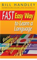 Fast Easy Way to Learn a Language