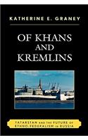 Of Khans and Kremlins