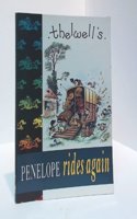 Penelope Rides Again