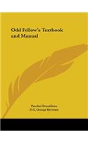 Odd Fellow's Textbook and Manual (1867)