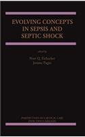 Evolving Concepts in Sepsis and Septic Shock