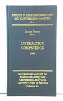 Interaction Competence