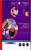 Pediatric Emergency Assessment, Recognition, and Stabilization Provider Manual: Professional