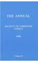Annual of the Society of Christian Ethics 1998