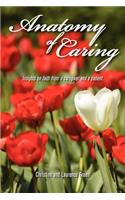 Anatomy of Caring