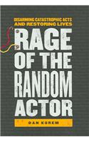 Rage of the Random Actor