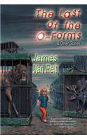 The Last of the O-Forms & Other Stories