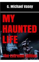 My Haunted Life