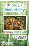 Seed of Immortality