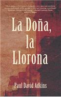 La Dona, La Llorona