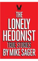 Lonely Hedonist