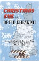 Christmas Eve in Bethlehem, NH