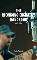 Recording Engineer's Handbook 4th Edition