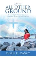 All Other Ground