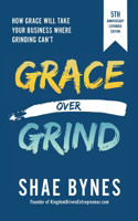 Grace Over Grind