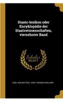 Staats-lexikon oder Encyklopädie der Staatswissenschaften, vierzehnter Band