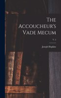 The Accoucheur's Vade Mecum; v. 2