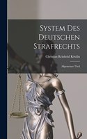 System Des Deutschen Strafrechts