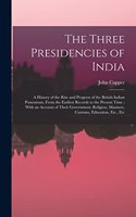 Three Presidencies of India