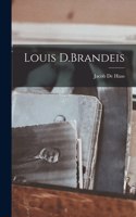 Louis D.Brandeis