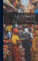 Les Çomâlis