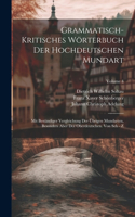 Grammatisch-kritisches Wörterbuch Der Hochdeutschen Mundart