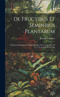 De Fructibus Et Seminibus Plantarum