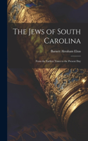 The Jews of South Carolina