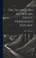 Technik des Altertums. Zweite, verbesserte Auflage.