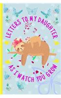 Letters to my daughter as I watch you grow