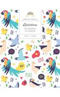 Monthly & Weekly Rainbow Academic Planner 2019 - 2020: Cute and Fun Cover with Exotic Birds - Agenda from August 2019 to September 2020 with Gratitude Journal, Habit and Mood Tracker, Personal and School