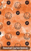 Basketball Coaches Notebook: An Undated Journal for Plays, Strategies, Goals, and Game Statistics-Orange Watercolor Style Background