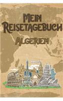 Mein Reisetagebuch Algerien: 6x9 Reise Journal I Notizbuch mit Checklisten zum Ausfüllen I Perfektes Geschenk für den Trip nach Algerien für jeden Reisenden