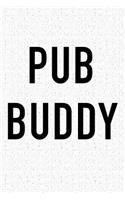 Pub Buddy