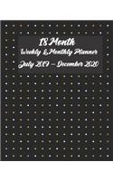 18 Month Weekly & Monthly Planner July 2019 - December 2020 8x10