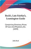 Beck's, Late Fairfax's, Leamington Guide
