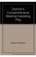 Delmar's Comprehensive Medical Assisting Pkg