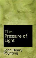 The Pressure of Light