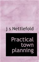 Practical Town Planning