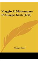 Viaggio Al Montamiata Di Giorgio Santi (1795): (Italian)