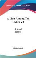 A Lion Among the Ladies V3