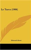 Le Turco (1906)