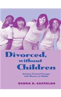 Divorced, without Children